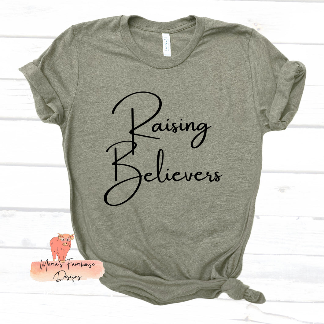 Raising Believers Tee