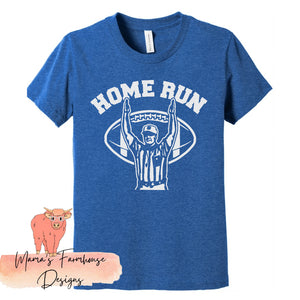 Home Run Football - Funny Joke Shirt